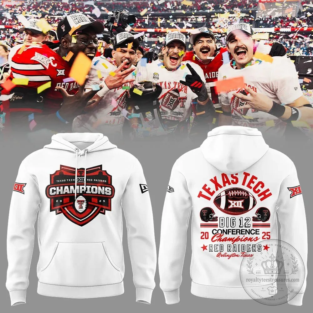 Texas Tech Red Raiders Big 12 Conference Champions 2025 White Hoodie